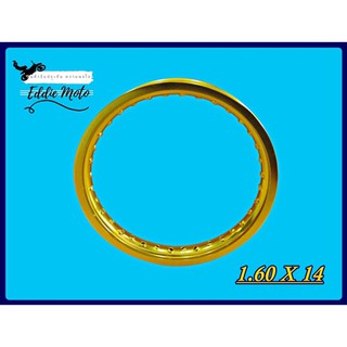 WHEEL RIM 1.6x14 DOT36 (36รู) ALUMINIUM "GOLD"  // วงล้อ / ขอบล้อ อลูมิเนี่ยม สีทอง สินค้าคุณภาพดี