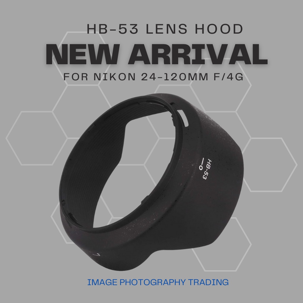 HB-53 HB53 เลนส์ Bayonet สําหรับกล้อง Nikon 24-120 มม. f/4G Nikon DSLR