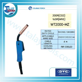 ปืนเชื่อม OTC 200A CO2 MAG รุ่น WT2000-MZ ( ยาว 4 เมตร ) Talay Tools