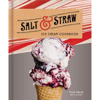The Salt &amp; Straw Ice Cream Cookbook หนังสือภาษาอังกฤษนำเข้าพร้อมส่ง (New)
