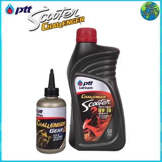 น้ำมันเครื่องมอเตอร์ไซค์ ออโตเมติก PTT CHALLENGER SCOOTER 10W-30 ขนาด 0.8L. ฟรี GEAR OIL AT (120 ml)