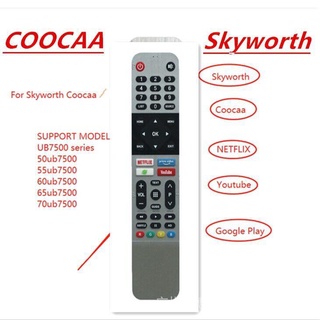 [ของแท้] Skyworth รีโมตคอนโทรล Netflix YouTube Skyworth Coocaa 43s3n 55ub7500 และ 65ub7500 32s3n 55s3n fernbedienung