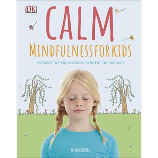 CALM: MINDFULNESS FOR KIDS หนังสือใหม่ English Book พร้อมส่ง