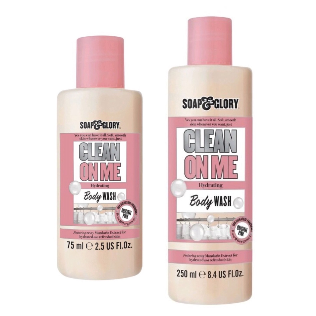 ของแท้/พร้อมส่ง Soap & Glory Clean On Me Hydrating Body Wash 75ml./250ml. โซพ แอนด์ กลอรี่ คลีน ออน มี บอดี้ วอช