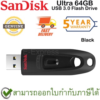 SanDisk Ultra USB 3.0 Flash Drive 64GB (Black สีดำ) ของแท้ ประกันศูนย์ 5ปี