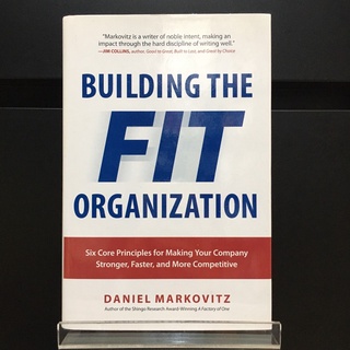 Building the Fit Organization - Daniel Markovitz