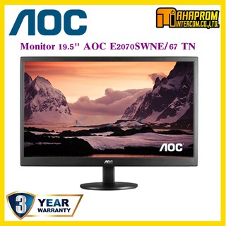 MONITOR (จอมอนิเตอร์) AOC E2070SWNE/67 19.5" TN ประกัน 3 ปี.