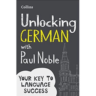 Unlocking German with Paul Noble -- Paperback / softback [Paperback]