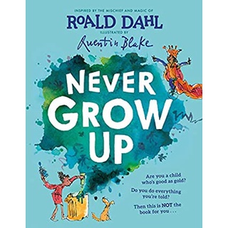 Never Grow Up [Hardcover]สั่งเลย!! หนังสือภาษาอังกฤษมือ1 (New)