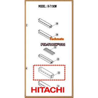 อะไหล่ของแท้/ ตำแหน่งที่ 13/กล่องเก็บของข้างประตู 2 ตู้เย็นฮิตาชิ/HITACHI/PTR-T190W*012