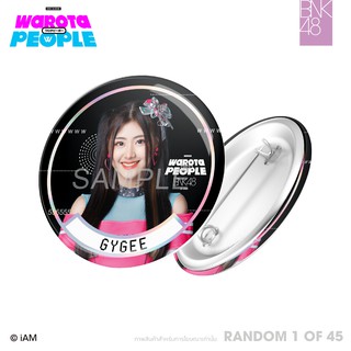 [Instock] BNK48 Badge Warota People iAM