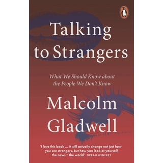 หนังสือภาษาอังกฤษ TALKING TO STRANGERS: WHAT WE SHOULD KNOW ABOUT THE PEOPLE WE DONT KNOW