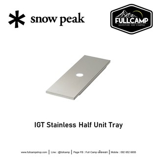 Snow Peak Stainless Unit Tray (Half / Single Unit) ฝาสแตนเลส IGT