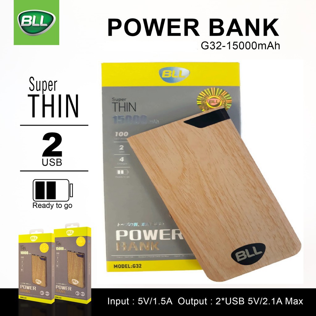 BLL Powerbank รุ่น G31 10000 mAh , G32 15000 mAh ส่งฟรี รับประกัน 1 ปี