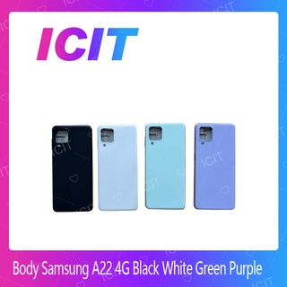 Samsung A22 4G  อะไหล่บอดี้ เคสกลางพร้อมฝาหลัง Body For  Samsung A22 4G  อะไหล่มือถือ ICIT 2020