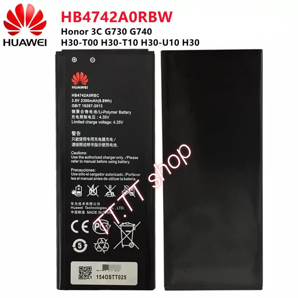 แบตเตอรี่ Huawei Honor 3C G630 G730 G740 H30-T00 H30-T10 H30-U10 H30 battery HB4742A0RBC 2300mAh ประ