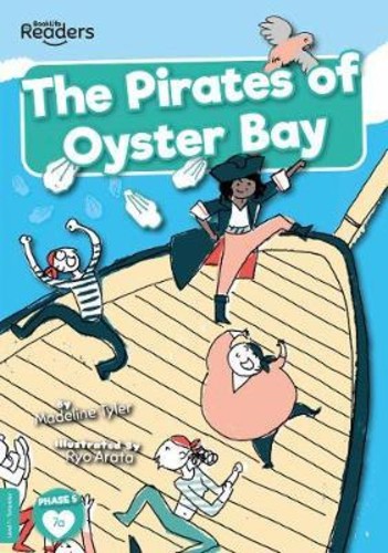 The Pirates of Oyster Bay โดย Madeline Tyler (ฉบับสหราชอาณาจักรปกอ่อน)