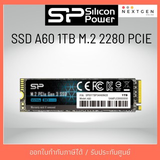 Silicon Power SSD A60 M.2 2280 NVMe PCIe Gen3x4 Internal Solid State Drives เอสเอสดี ใหม่ พร้อมส่ง รับประกัน5ปี