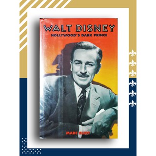 Walt Disney : Hollywoods Dark Prince โดย Marc Eliot