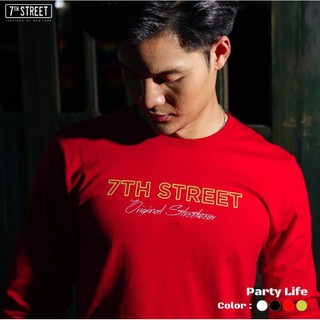 เสื้อแขนยาว 7th Street รุ่น Party Life