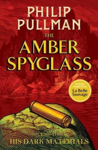 His Dark Materials: The Amber Spyglass โดย Philip Pullman Chris Wormell (ฉบับสหราชอาณาจักร ปกแข็ง)
