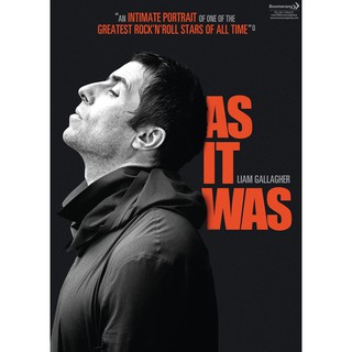 Liam Gallagher: As It Was /เลียม กัลลาเกอร์ ตัวตนไม่เคยเปลี่ยน (SE) (มีซับไทย)