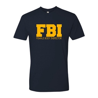 เสื้อยืดวินเทจMens FBI Female Body Inspector T-Shirt Printing Short Sleeve Cal O-Neck Cotton T Shirt  Sale ClothesS-3XL