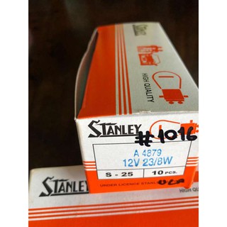 [ส่ง10ดวง] หลอดไฟ 12V 2ไส้ (2จุด) หลอดใหญ่ ยี่ห้อ Stanley แท้ (หลอดไฟเบอร์1016)