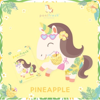 แผ่นน้ำหอมปรับอากาศ โพนี่ กลิ่น pineaapple