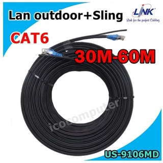 สายแลนมีสลิง ภายนอกอาคาร Link CAT6 US-9106MD outdoor+sling พร้อมเข้าหัว 30M 35M 40M 45M 50M 55M 60M