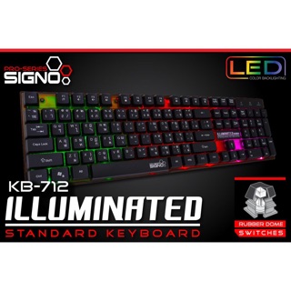 SIGNO E-Sport Keyboard Gaming รุ่น KB-712(คีย์บอร์ดเกมมิ่ง)lluminated RUBBER DOME Switch