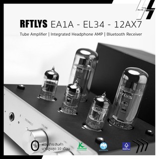 แอมป์หลอด-แอมป์หูฟัง | RFTLYS - EA1A(S)| EL34 Class A - Tube Headphone Amp &amp; Integrated amp (โปรดเช็คสต๊อก)