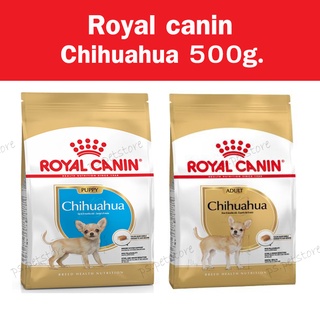 [500g.] Royal canin Puppy &amp; Adult Chihuahua อาหาร พันธุ์ชิวาวา สูตรลูกสุนัช และสุนัขโต 500g.