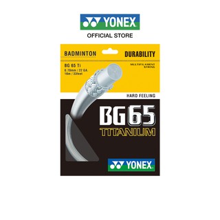 Yonex BG65Ti เอ็นแบดมินตัน เส้นใยถักพิเศษขนาด 0.70 มม. ผลิตที่ประเทศญี่ป่น เส้นใยถักเคลือบด้วยสาร Titanium Hydride