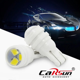 Carsun LED T10 12V (2หลอด) หลอดไฟรถยนต์ แสงสีขาว สว่างสบายตา สำหรับไฟหรี่ ไฟเพดาน ไฟห้องโดยสาร ไฟป้ายทะเบียน แทนหลอดไส้