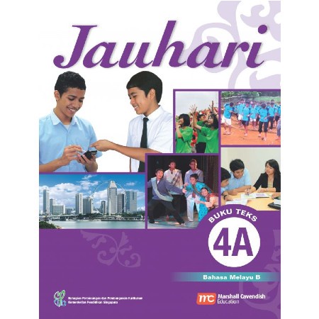 ภาษามาเลย์ B For Sec Schools (Jauhari) หนังสือเรียน 4A