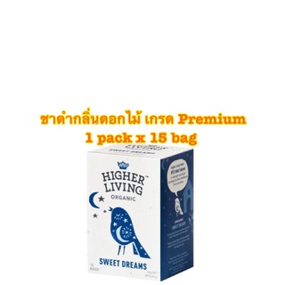 [พร้อมส่ง ชาเกรด Premium]Higher Living Sweet Dreams Tea ชาดำ กลิ่นดอกไม้ เเบบ Organic ขนาด 26 g.