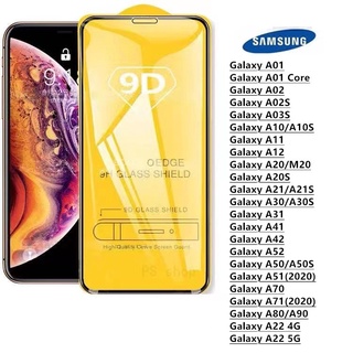 ฟิล์มกระจกนิรภัย 9D แบบเต็มจอ สําหรับ Samsung A03S A22 A71 A70 A51 A50 A52 A41 A31 A30 A21 A20S A20 A12 A11 A10 A02S A02 A01