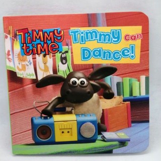 Timmy can Dance!., Timmy time ( Board Book) -8-