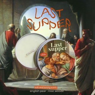 เทียนหอม กลิ่น LAST SUPPER SOYWAX CANDLE