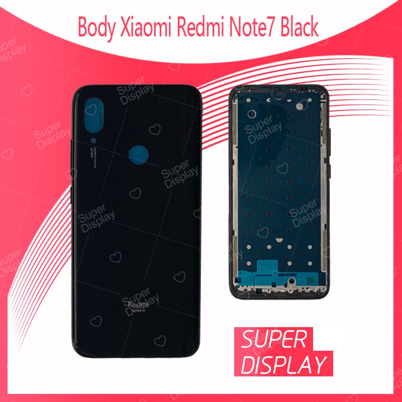 Xiaomi Redmi Note7 อะไหล่บอดี้ เคสกลางพร้อมฝาหลัง Body For Xiaomi Redmi Note7 Super Display