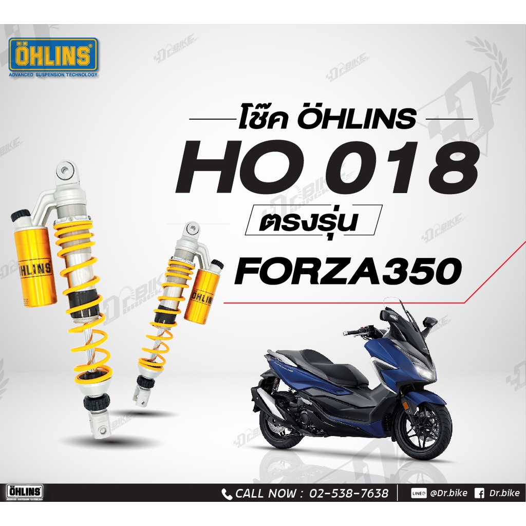โช๊คหลัง OHLINS HO018 สำหรับ HONDA FORZA300/350 ของแท้ รับประกัน2ปีเต็ม โดยตัวแทนจำหน่ายโดยตรง Dr.Bike Bangkok