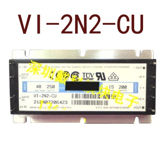 Sz VI-2N2-CU VI-2N2-EU VI-2N2-EU DC48V-15V200W13.3A รับประกัน 1 ปี {ภาพถ่ายจากโกดัง}