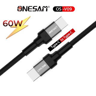 ONESAM รุ่น OS-V09 สายชาร์จ Data Cable Super FAST Charge PD 60W ชาร์จไว 5.0A Type-C to Type-C ยาว 1 ม. ของแท้ ประกัน 1ปี