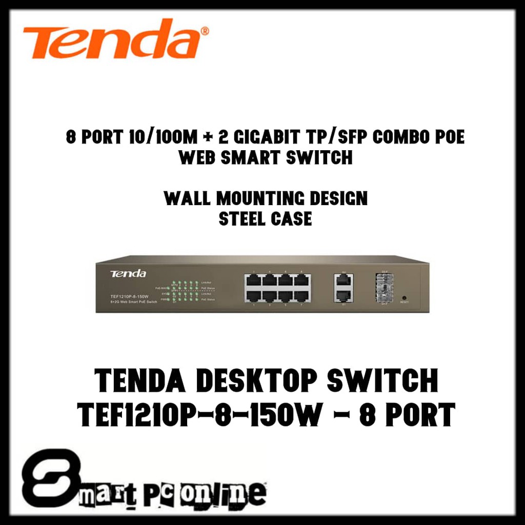 Tenda 8 Port 10/100Mbps + 2 Gigabit Web Smart PoE Switch TEF1210P-8 (150W)