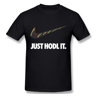 เสื้อยืดสีขาวJust Hodl It Crypto Meme เสื้อยืดลําลองสําหรับผู้ชายแขนสั้นคอกลม 100%S-4XL