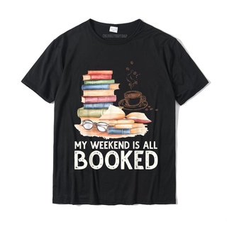 [S-5XL] เสื้อยืดผ้าฝ้าย พิมพ์ลาย My Weekend Is All Booked น่ารัก สําหรับผู้ชาย 2022