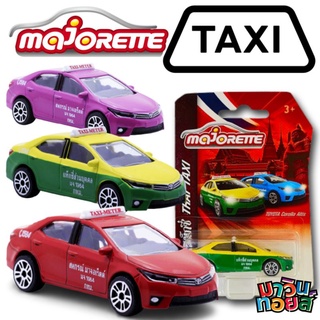 รถ majorette car taxi majorette YOTA Corolla Altis รวม แท็กซี่ MAWINTOYS