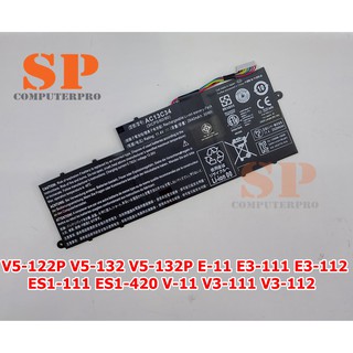 ACER Battery แบตเตอรี่ ACER Aspire V5-122P V5-132 V5-132P E3-111 E3-112 ES1-111  V3-111 V3-112