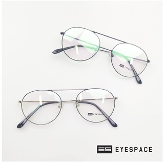 EYESPACE กรอบแว่น ตัดเลนส์ตามค่าสายตา